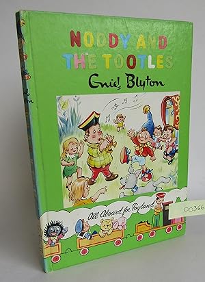 Seller image for Noddy and the Tootles for sale by Waimakariri Books and Prints Limited