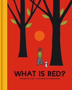 Seller image for What Is Red? for sale by GreatBookPrices