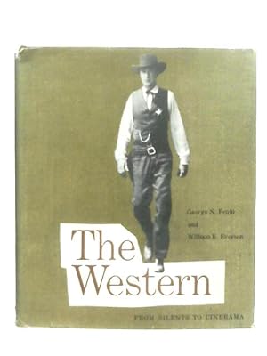 Bild des Verkufers fr The Western, From Silents to Cinerama zum Verkauf von World of Rare Books
