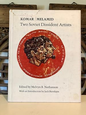 Seller image for Komar / Melamid: Two Soviet Dissident Artists for sale by Long Brothers Fine & Rare Books, ABAA