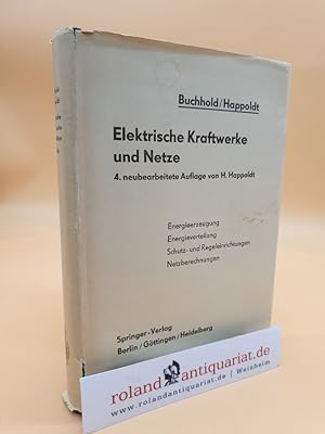 Bild des Verkufers fr Elektrische Kraftwerke und Netze zum Verkauf von Roland Antiquariat UG haftungsbeschrnkt