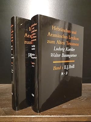 Hebräisches und Aramäisches Lexikon zum Alten Testament. [Von Ludwig Koehler und Walter Baumgartn...
