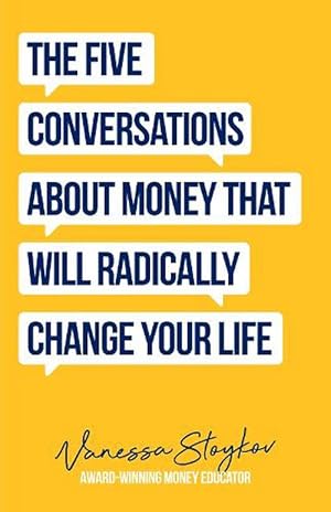 Imagen del vendedor de The Five Conversations About Money That Will Radically Change Your Life (Paperback) a la venta por Grand Eagle Retail