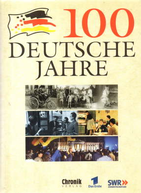 Immagine del venditore per 100 deutsche Jahre. venduto da Leonardu