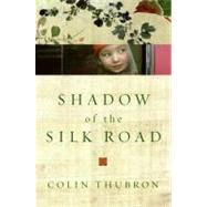 Image du vendeur pour Shadow of the Silk Road mis en vente par eCampus