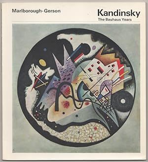 Seller image for Kandinsky: The Bauhaus Years for sale by Jeff Hirsch Books, ABAA