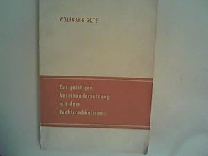 Immagine del venditore per Zur geistigen Auseinandersetzung mit dem Rechtsradikalismus. venduto da ANTIQUARIAT FRDEBUCH Inh.Michael Simon