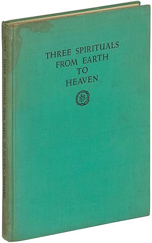 Imagen del vendedor de Three Spirituals from Earth to Heaven a la venta por Between the Covers-Rare Books, Inc. ABAA