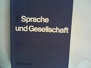 Bild des Verkufers fr Sprache und Gesellschaft Bd 1, Arbeitsbuch Deutsch, Sekundarstufe II zum Verkauf von ANTIQUARIAT FRDEBUCH Inh.Michael Simon