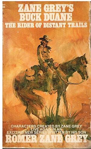 Bild des Verkufers fr Zane Grey's Buck Duane The Rider of Distant Trails zum Verkauf von First Class Used Books