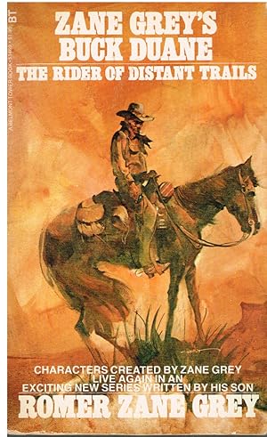 Bild des Verkufers fr Zane Grey's Buck Duane The Rider of Distant Trails zum Verkauf von First Class Used Books
