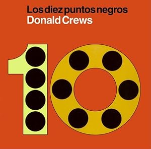 Imagen del vendedor de Los diez puntos negros/ Ten Black Dots -Language: spanish a la venta por GreatBookPrices