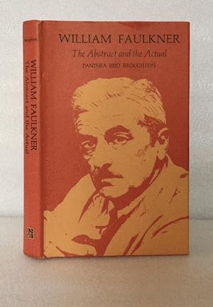 Imagen del vendedor de William Faulkner: The Abstract and the Actual a la venta por boredom books