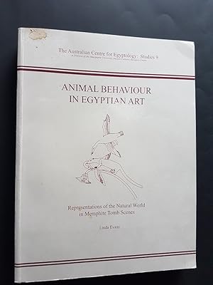 Seller image for Animal Behaviour in Egyptian Art : Representations of the Natural World in Memphite Tomb Scenes for sale by masted books