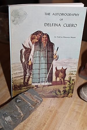 Seller image for The Autobiography of Delfina Cuero for sale by Wagon Tongue Books