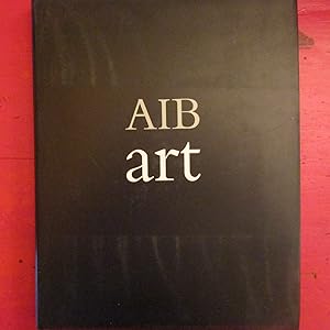 Seller image for AIB Art A selection from the AIB Collection of Modern Irish Art for sale by Antonio Pennasilico