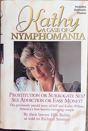 Seller image for Kathy: A Case of Nymphomania for sale by The Book House, Inc.  - St. Louis