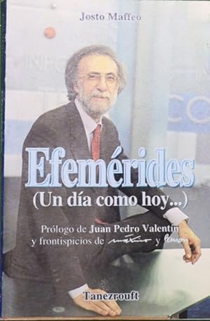 Seller image for Efemérides (Un día como hoy.) for sale by Librería Alonso Quijano