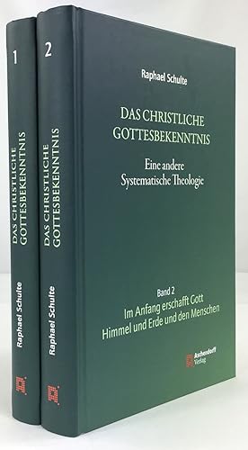Das christliche Gottesbekenntnis. Eine andere Systematische Theologie. Band 1 : Prolegomena (und)...