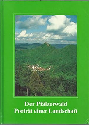 Bild des Verkufers fr Der Pflzerwald. Portrt einer Landschaft zum Verkauf von Gabis Bcherlager
