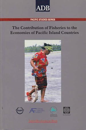 Seller image for The Contribution of Fisheries to the Economies of the Pacific Countries for sale by Goulds Book Arcade, Sydney