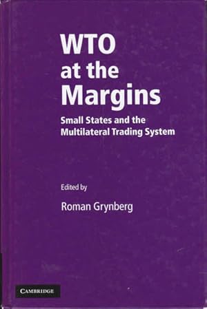 Seller image for WTO at the Margins: Small States and the Multilateral Trading System for sale by Goulds Book Arcade, Sydney