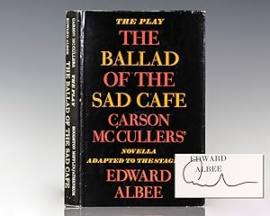 Bild des Verkufers fr The Play: The Ballad of the Sad Caf . Carson McCullers' Novella Adapted to the Stage by Edward Albee. zum Verkauf von Raptis Rare Books