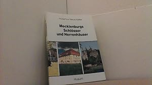 Bild des Verkufers fr Mecklenburgs Schlsser und Herrenhuser. zum Verkauf von Antiquariat Uwe Berg