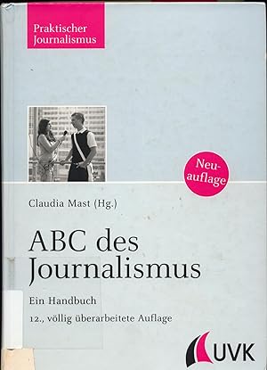 Bild des Verkufers fr ABC des Journalismus Ein Handbuch zum Verkauf von avelibro OHG