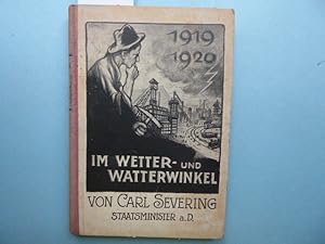 1919 - 1920 im Wetter- und Watterwinkel. Aufzeichnungen und Erinnerungen des Staatsministers a. D...