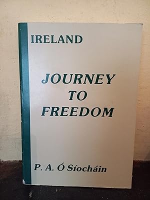 Image du vendeur pour Ireland: Journey to Freedom mis en vente par Temple Bar Bookshop