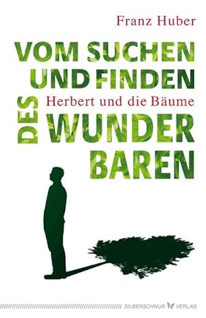 Image du vendeur pour Vom Suchen und Finden des Wunderbaren mis en vente par BuchWeltWeit Ludwig Meier e.K.
