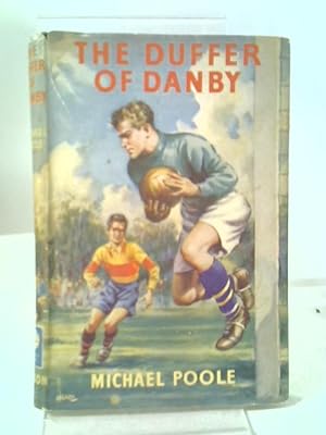 Bild des Verkufers fr The Duffer of Danby zum Verkauf von World of Rare Books