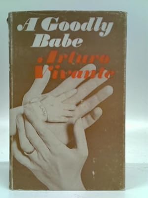 Bild des Verkufers fr A Goodly Babe zum Verkauf von World of Rare Books