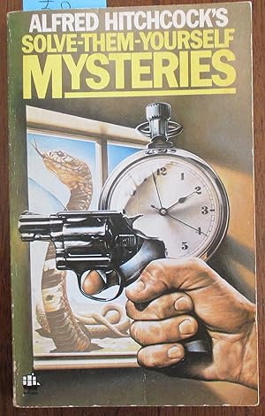 Seller image for Alfred Hitchcock's Solve-Them-Yourself Mysteries for sale by Reading Habit