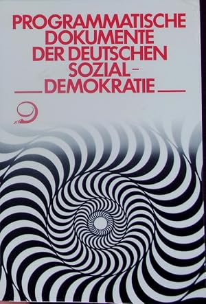 Bild des Verkufers fr Programmatische Dokumente der deutschen Sozialdemokratie. zum Verkauf von Antiquariat Bookfarm