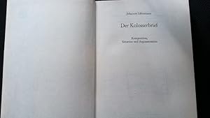 Bild des Verkufers fr Der Kolosserbrief. Komposition, Situation und Argumentation. zum Verkauf von Antiquariat Bookfarm