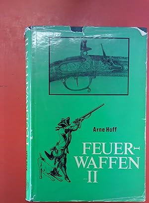 Bild des Verkufers fr Feuerwaffen II - Ein waffenhistorisches Handbuch (Band IX/A) zum Verkauf von biblion2