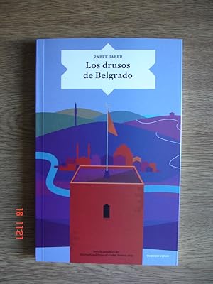 Imagen del vendedor de Los drusos de Belgrado. a la venta por Librera Mareiro