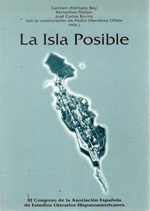 Imagen del vendedor de La isla posible . a la venta por Librera Astarloa