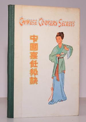 Seller image for Chinese Cookery Secrets. [Foreword by the Rt. Hon. Malcolm MacDonald. Preface by Lady Y. P. McNeice. Third Edition.] NEAR FINE COPY for sale by Island Books