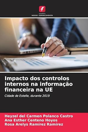 Bild des Verkufers fr Impacto dos controlos internos na informao financeira na UE zum Verkauf von moluna