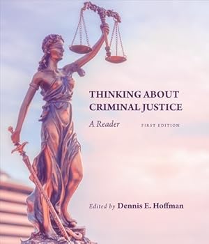 Image du vendeur pour Thinking About Criminal Justice: A Reader [Soft Cover ] mis en vente par booksXpress