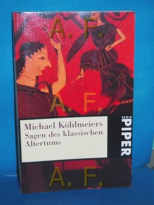 Bild des Verkufers fr Michael Khlmeiers Sagen des klassischen Altertums Piper , Bd. 2371 zum Verkauf von Antiquarische Fundgrube e.U.