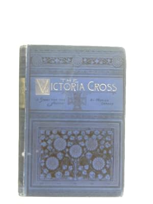 Image du vendeur pour The Victoria Cross mis en vente par World of Rare Books