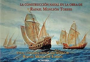 Bild des Verkufers fr La construccin naval en la obra de Rafael Monlen Torres zum Verkauf von Librera Cajn Desastre