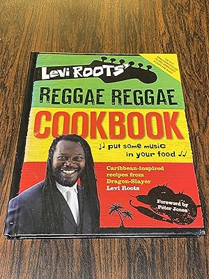 Seller image for Levi Roots' Reggae Reggae Cookbook for sale by The Berwyn Bookshop
