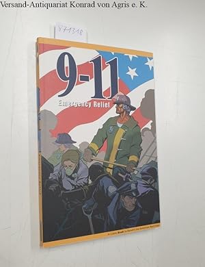 Seller image for 9-11 Emergency Relief :A comic book to benefit the Red Cross for sale by Versand-Antiquariat Konrad von Agris e.K.