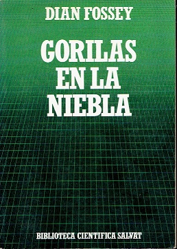 Seller image for GORILAS EN LA NIEBLA for sale by LIBRERÍA LAS HOJAS