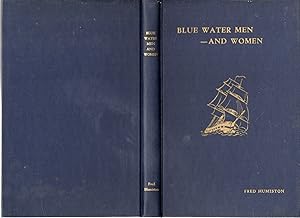 Image du vendeur pour Blue Water Men - And Women mis en vente par Dorley House Books, Inc.